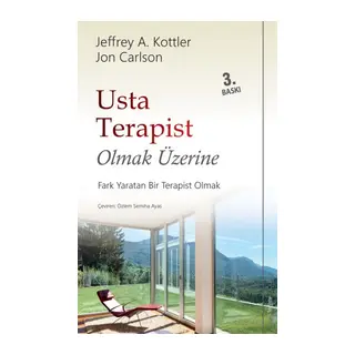 Usta Terapist Olmak Üzerine