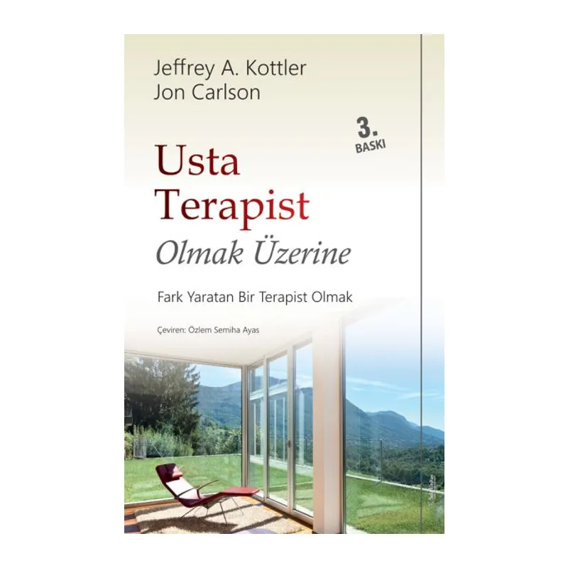 Usta Terapist Olmak Üzerine