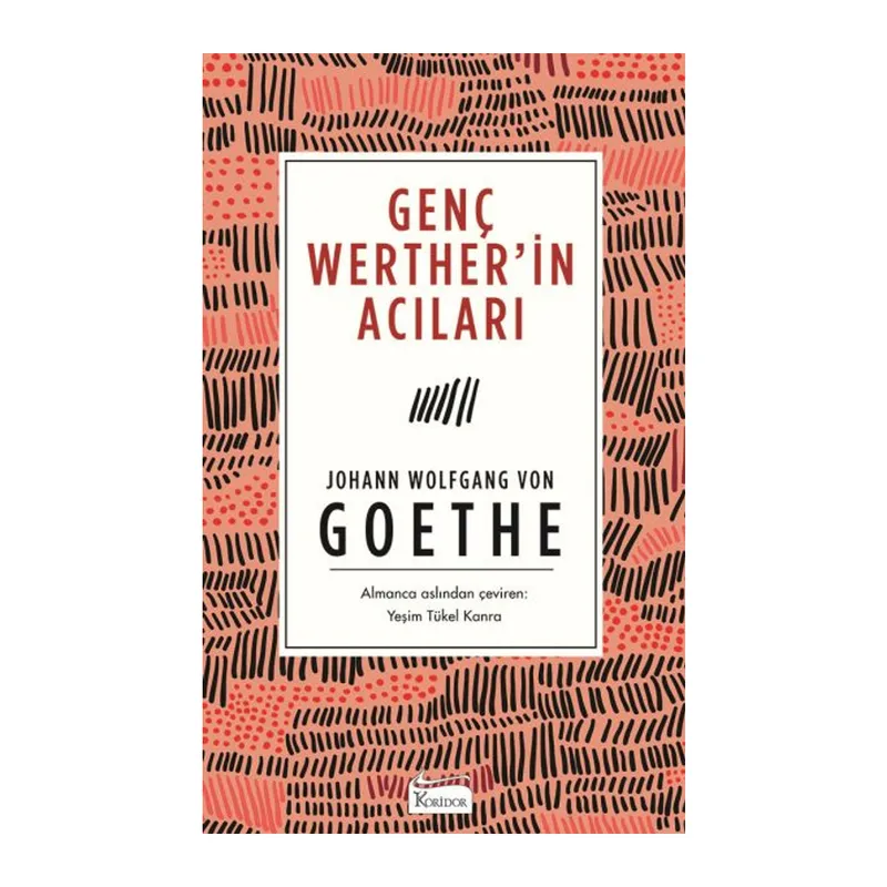 Genç Werther’in Acıları (Bez Ciltli)