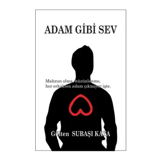 Adam Gibi Sev