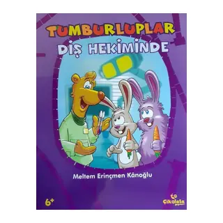 Tumburluplar - Diş Hekiminde