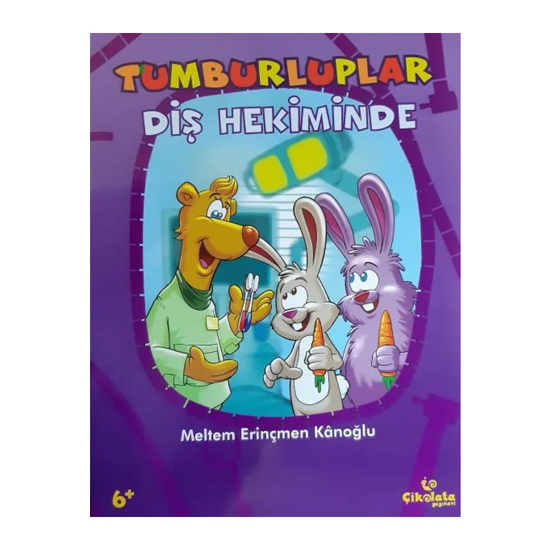 Tumburluplar - Diş Hekiminde