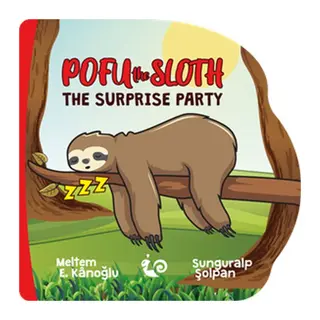 Pofu the Sloth - The Surprise Party