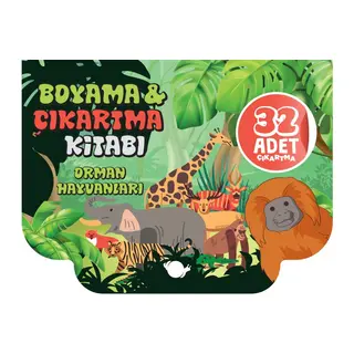 Orman Hayvanları - Boyama ve Çıkartma Kitabı
