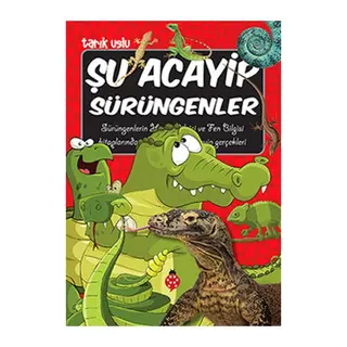 Şu Acayip Sürüngenler