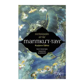 Mantıku't-Tayr-Kuşların İlahisi