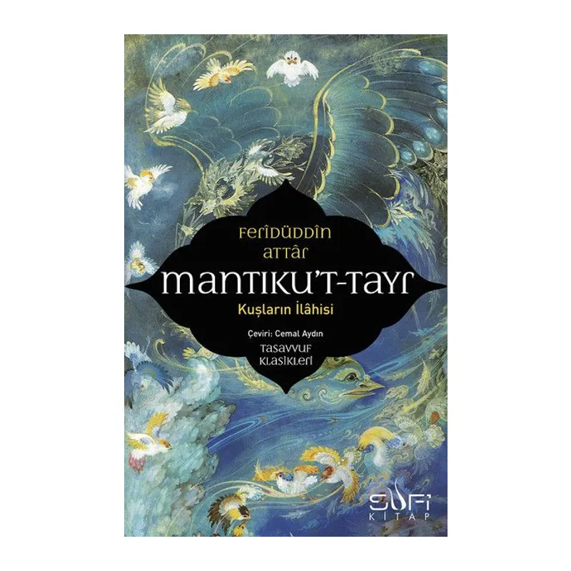 Mantıku't-Tayr-Kuşların İlahisi