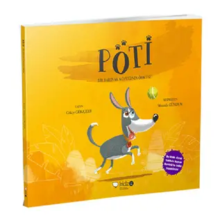 Pöti - Bir Barınak Köpeğinin Öyküsü