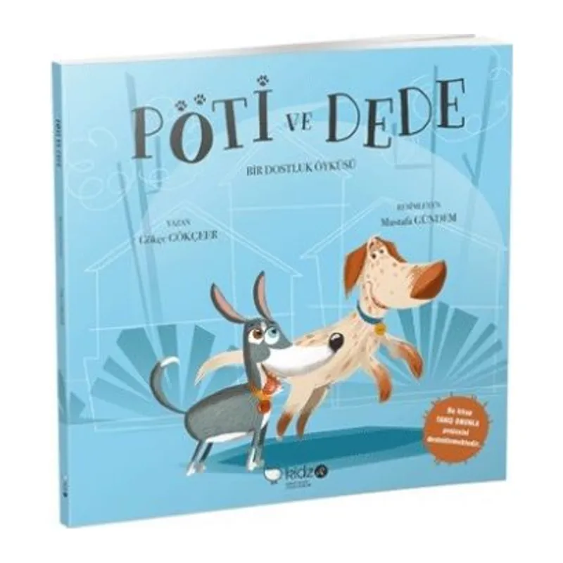 Pöti ve Dede - Bir Dostluk Öyküsü