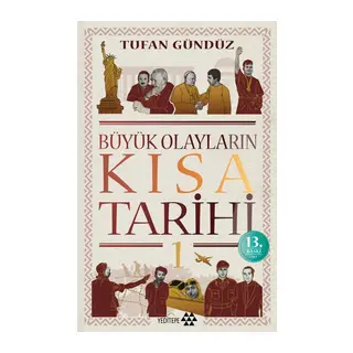Büyük Olayların Kısa Tarihi
