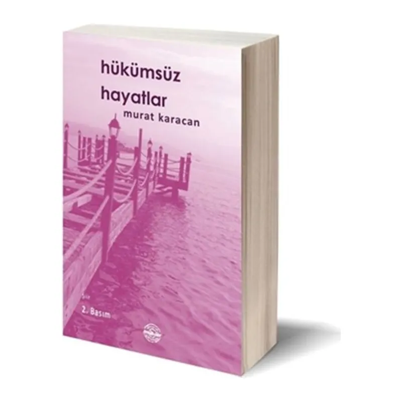 Hükümsüz Hayatlar