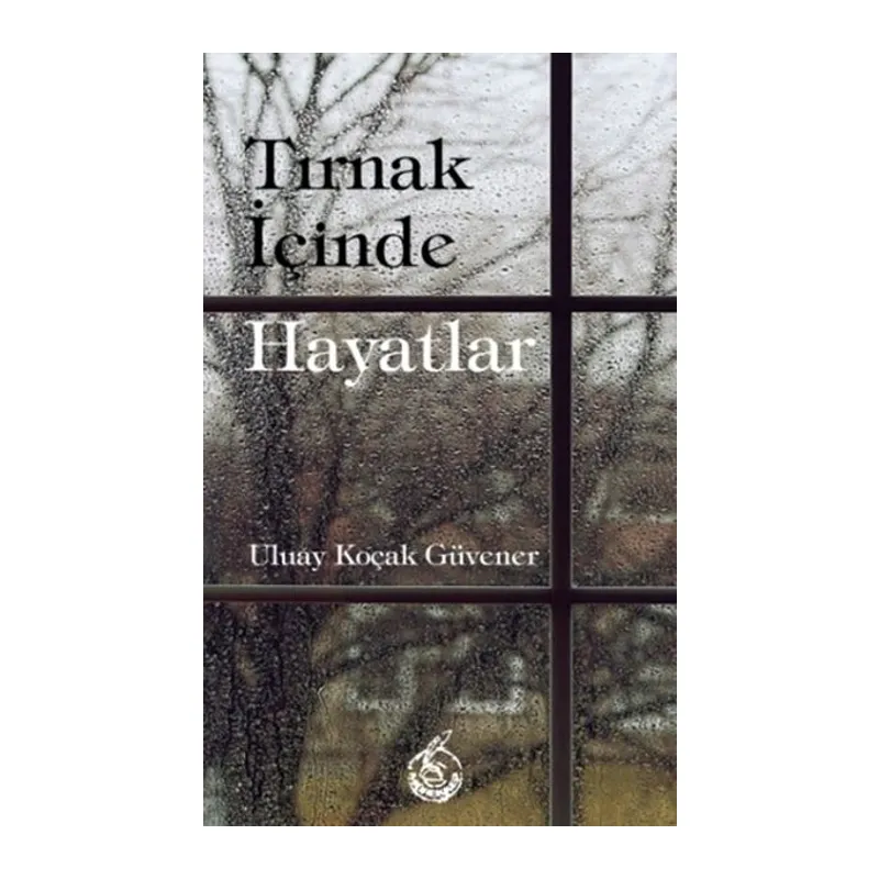 Tırnak İçinde Hayatlar