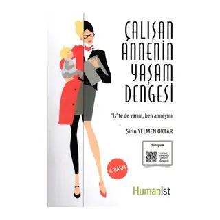 Çalışan Annenin Yaşam Dengesi