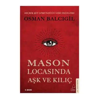 Mason Locasında Aşk ve Kılıç