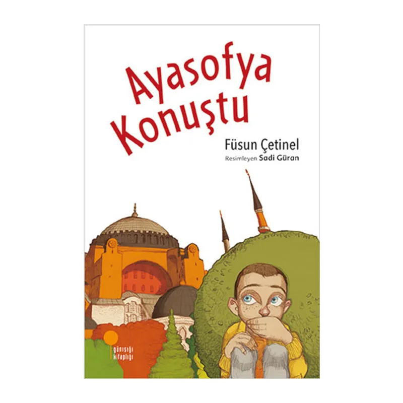Ayasofya Konuştu