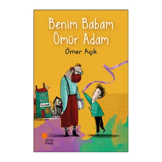 Benim Babam Ömür Adam