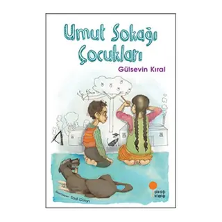 Umut Sokağı Çocukları