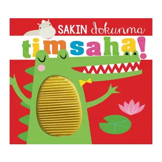 Sakın Dokunma Timsaha