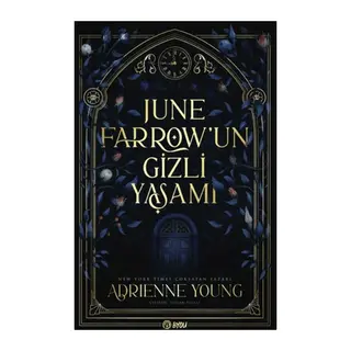 June Farrow’un Gizli Yaşamı