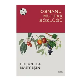 Osmanlı Mutfak Sözlüğü