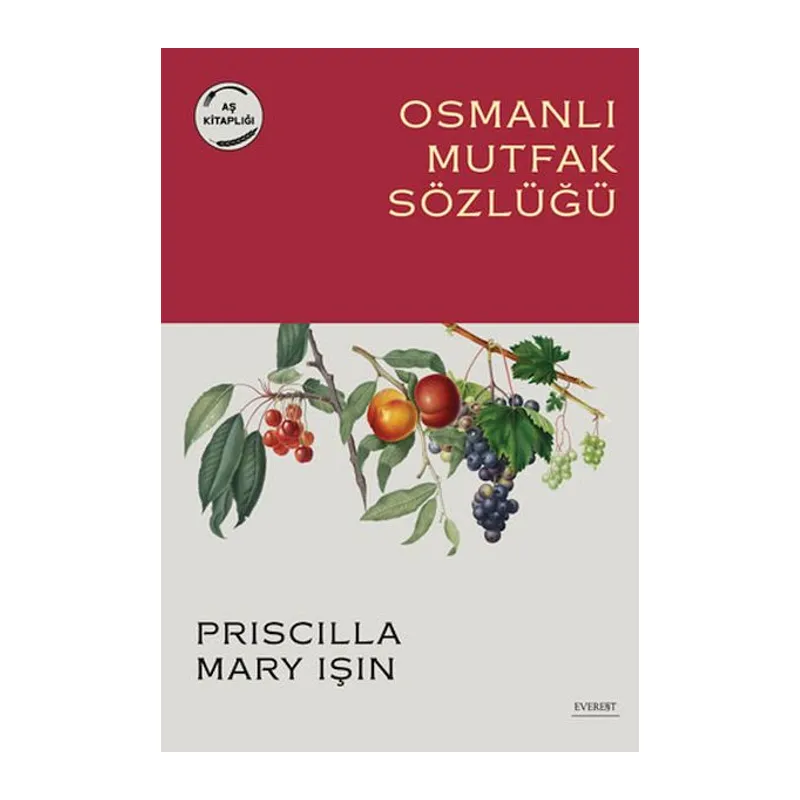 Osmanlı Mutfak Sözlüğü