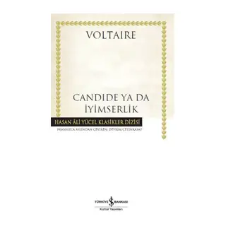 Candide Ya Da İyimserlik - Hasan Ali Yücel Klasikleri
