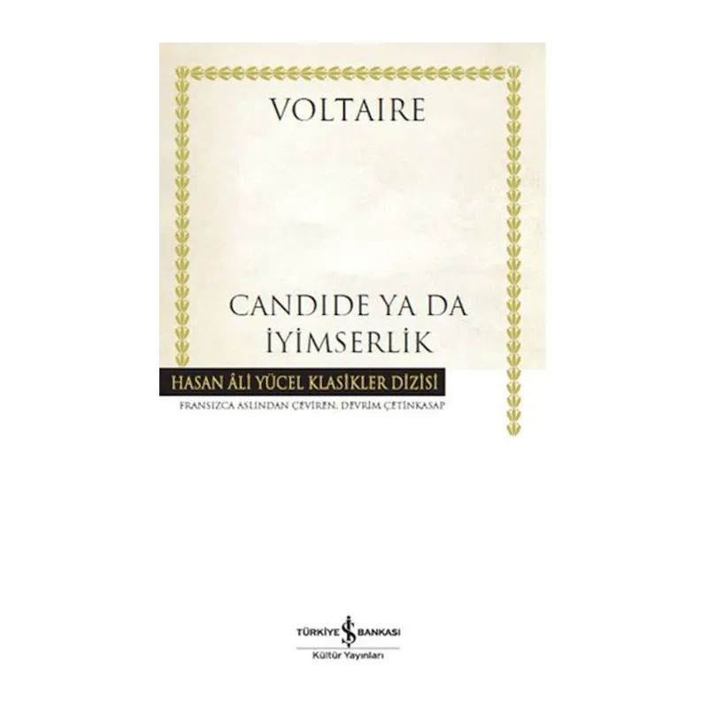 Candide Ya Da İyimserlik - Hasan Ali Yücel Klasikleri