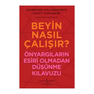 Beyin Nasıl Çalışır?