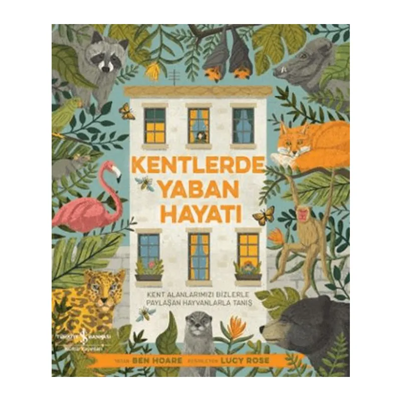 Kentlerde Yaban Hayatı