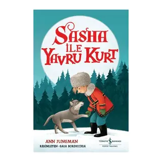 Sasha İle Yavru Kurt