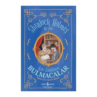 Sherlock Holmes İle Çöz - Kafa Karıştıran Bulmacalar
