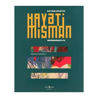 Hayati Misman - Retrospektif - Retrospective