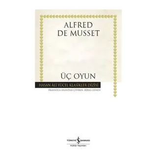 Üç Oyun - Hasan Ali Yücel Klasikleri
