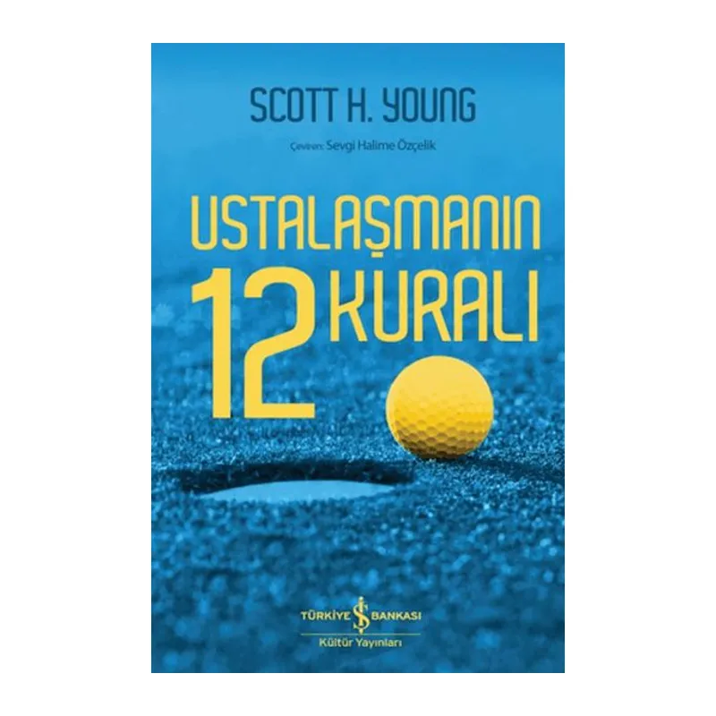 Ustalaşmanın 12 Kuralı