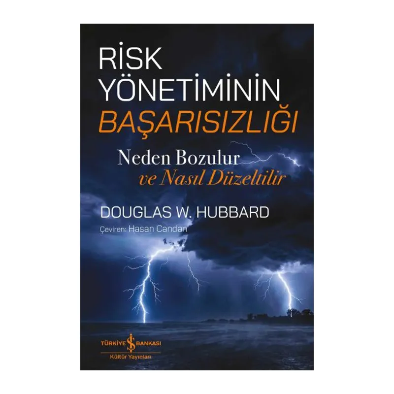 Risk Yönetiminin Başarısızlığı - Neden Bozulur ve Nasıl Düzeltilir