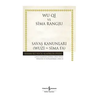 Savaş Kanunları (Wuzi - Sima Fa) - Hasan Ali Yücel Klasikleri