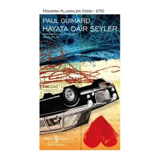Hayata Dair Şeyler - Modern Klasikler Dizisi (Ciltli)