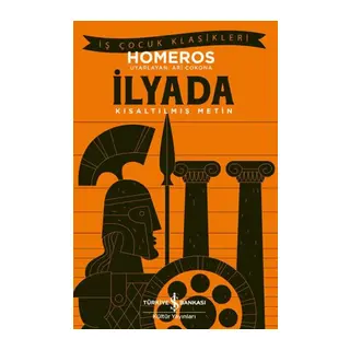 İlyada - Kısaltılmış Metin