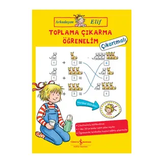 Toplama Çıkarma Öğrenelim - Arkadaşım Elif - Çıkartmalı