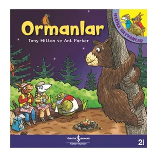 Ormanlar - Harika Hayvanlar