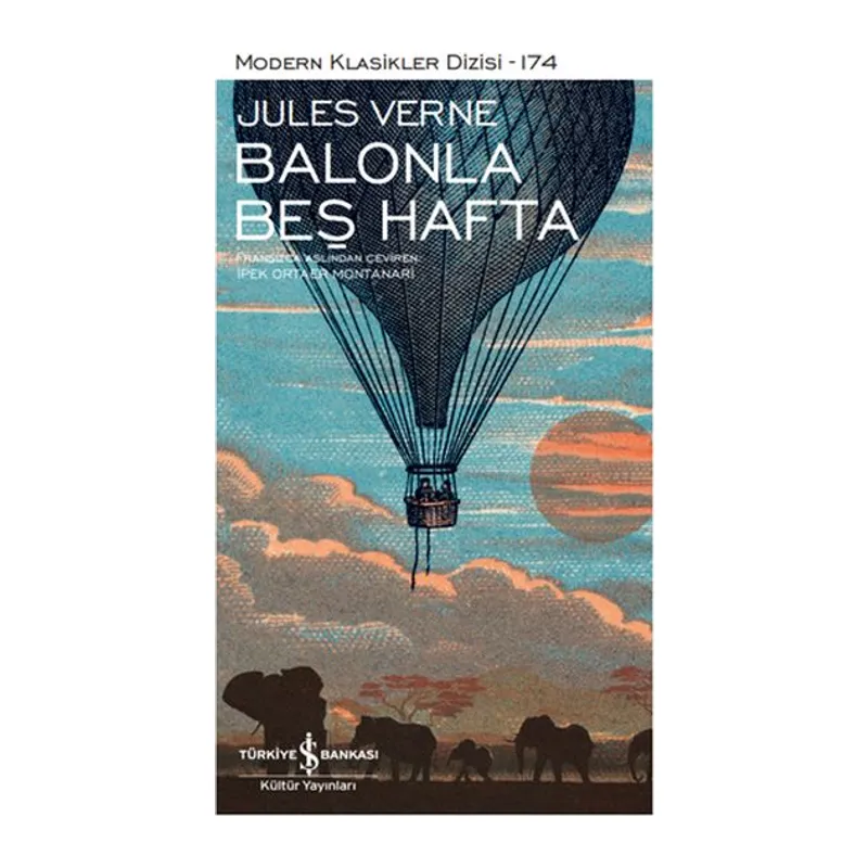Balonla Beş Hafta - Modern Klasikler Dizisi