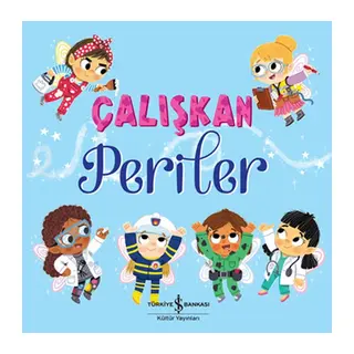 Çalışkan Periler