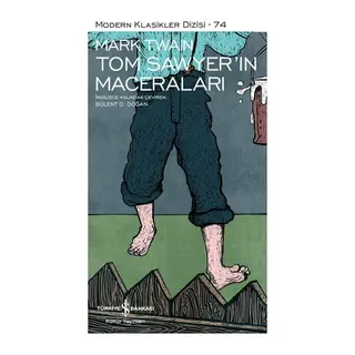 Tom Sawyerin Maceraları - Modern Klasikler Dizisi (Şömizli)