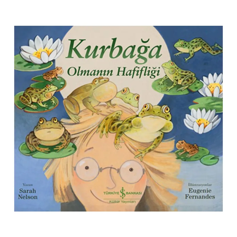 Kurbağa Olmanın Hafifliği