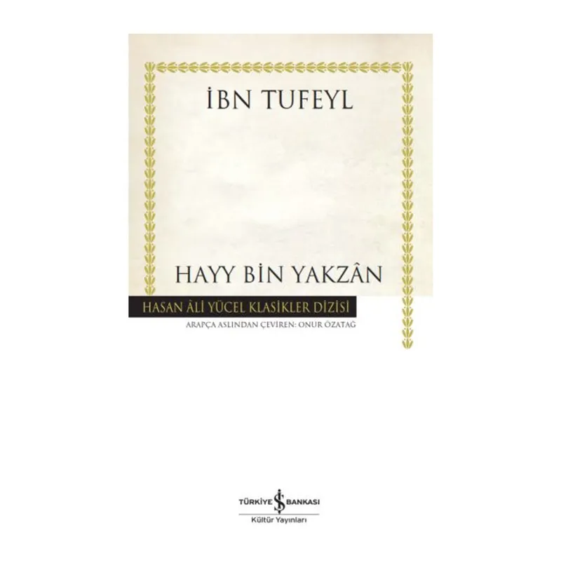 Hayy Bin Yakzan - Hasan Ali Yücel Klasikleri