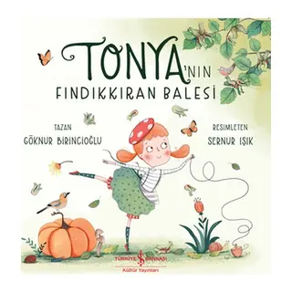 Tonya'nın Fındıkkıran Balesi