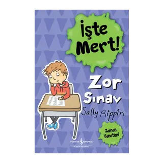 İşte Mert! - Zor Sınav - Zaman Yönetimi
