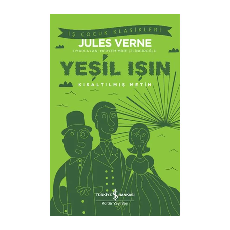 Yeşil Işın - Kısaltılmış Metin
