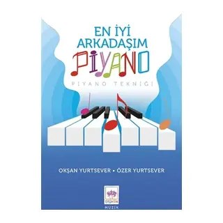 En İyi Arkadaşım Piyano