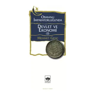 Osmanlı İmparatorluğu'nda Devlet ve Ekonomi 2